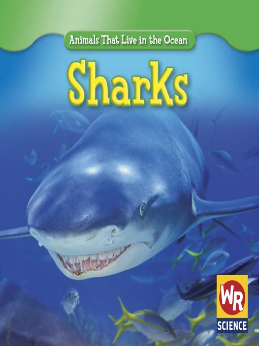 Title details for Sharks by Gareth Stevens Publishing - Available
